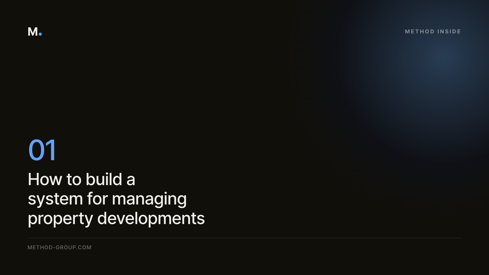 How to build a system for managing property developments