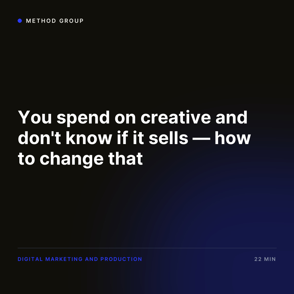 You spend on creative and don't know if it sells — how to change that