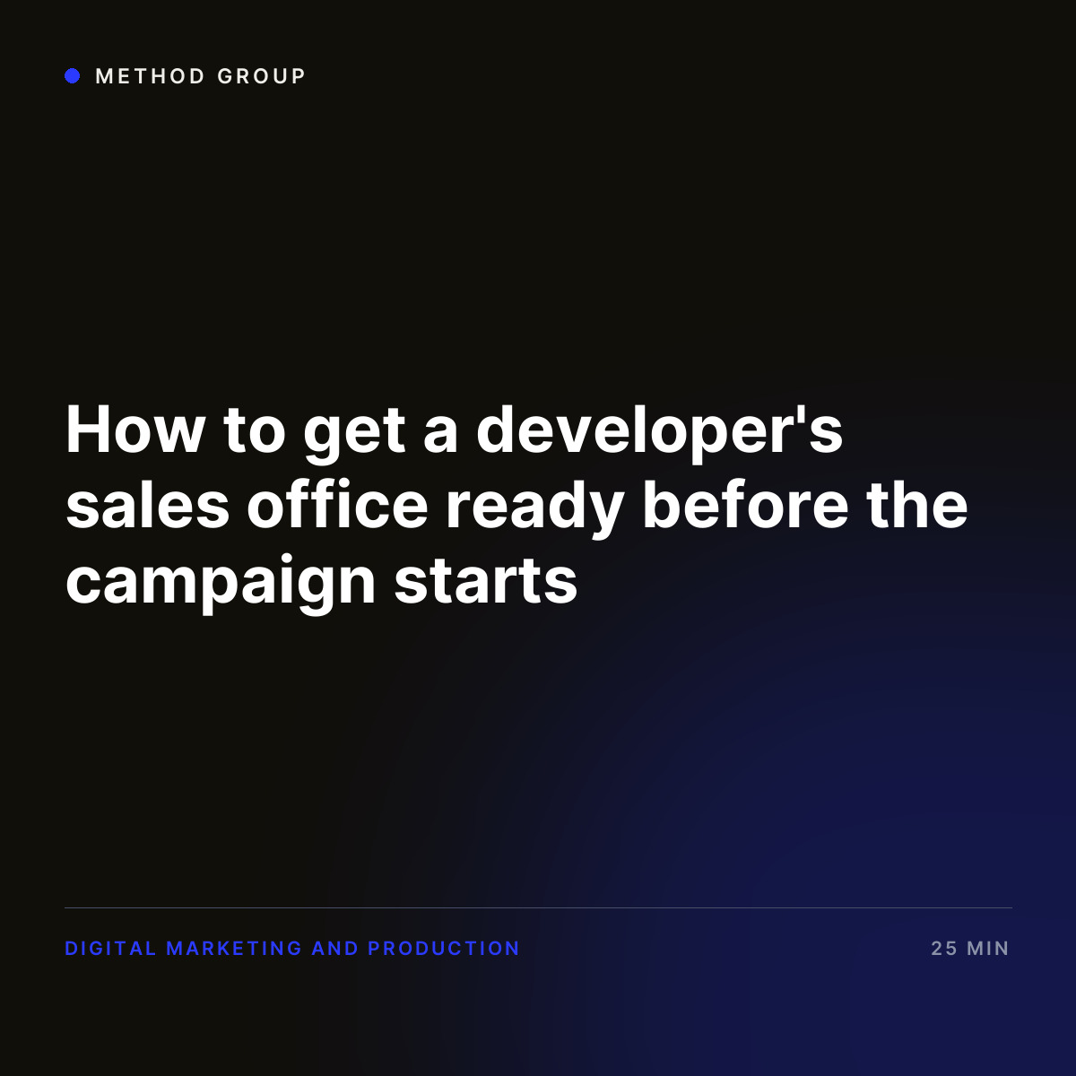 How to get a developer's sales office ready before the campaign starts