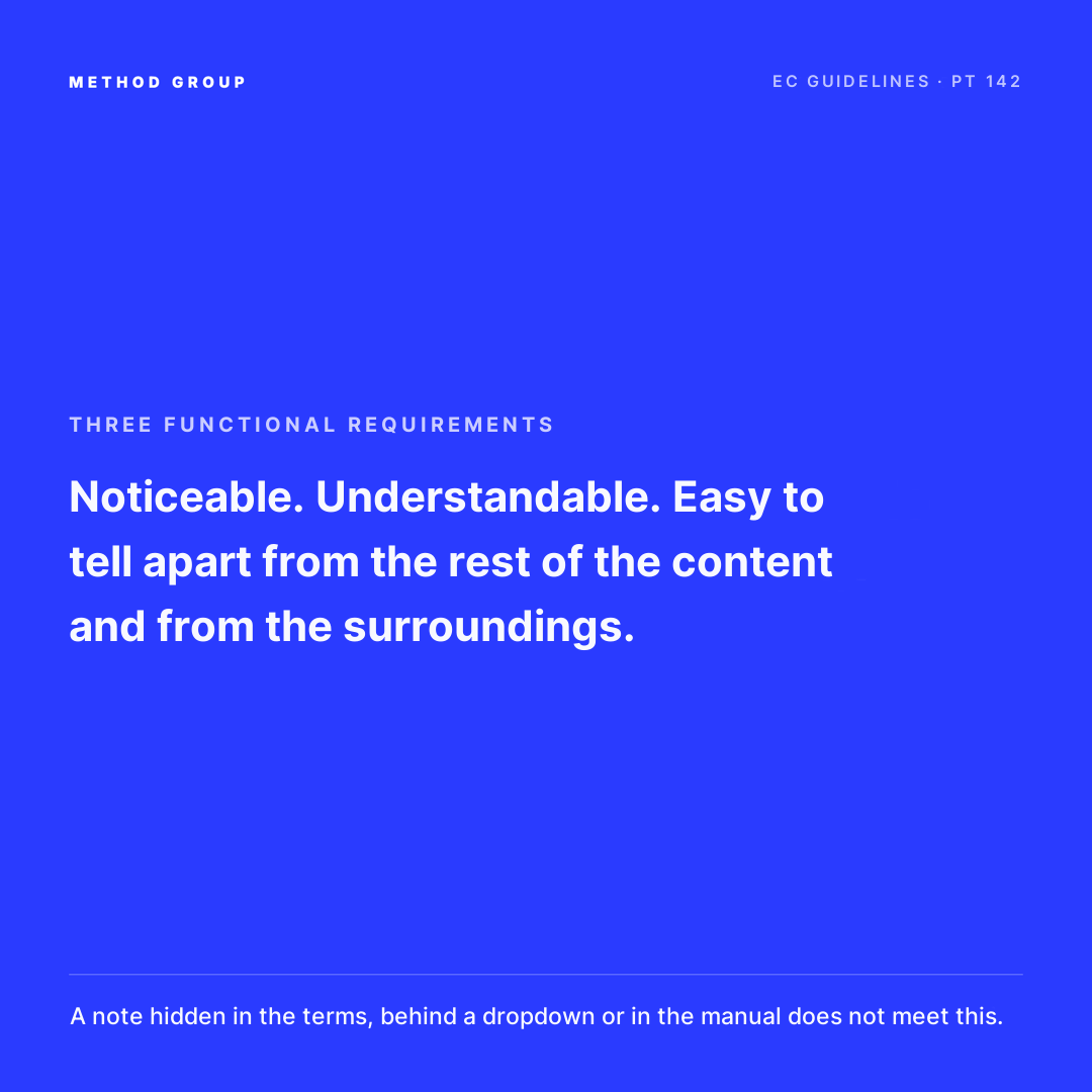 Quotation from the Commission guidelines, para. 142: three functional requirements — noticeable, understandable, easily distinguishable